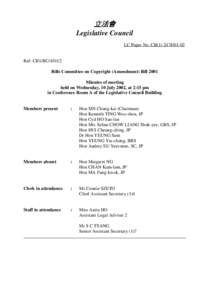 立法會 Legislative Council LC Paper No. CB[removed]Ref: CB1/BC[removed]Bills Committee on Copyright (Amendment) Bill 2001