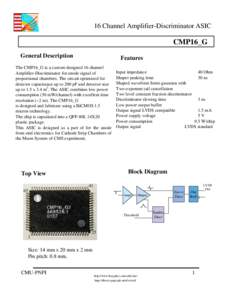 16 Channel Amplifier-Discriminator ASIC  CMP16_G General Description  Features