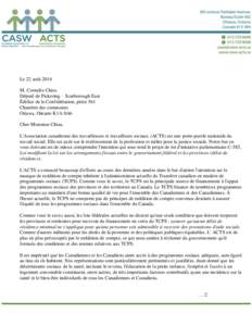 Le 22 août 2014 M. Corneliu Chisu Député de Pickering – Scarborough East Édifice de la Confédération, pièce 561 Chambre des communes Ottawa, Ontario K1A 0A6