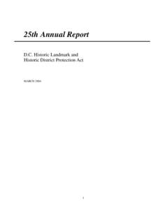 25th Annual Report D.C. Historic Landmark and Historic District Protection Act MARCH 2004