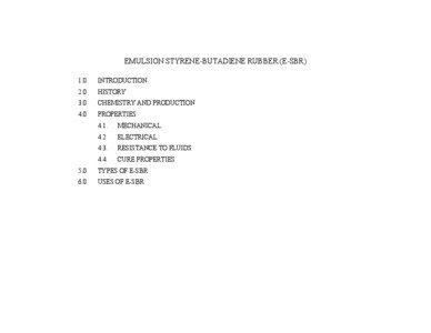 EMULSION STYRENE-BUTADIENE RUBBER (E-SBR) 1.0