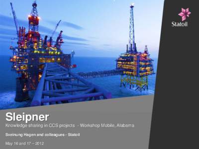 Sleipner gas field / Sleipner A / Economy of Europe / Statoil / Energy in Europe / Energy in Norway