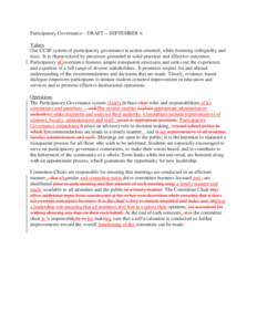 Participatory Governance – DRAFT -- SEPTEMBER 6 Values Our CCSF system of participatory governance is action-oriented, while fostering collegiality and trust. It is characterized by processes grounded in solid practice