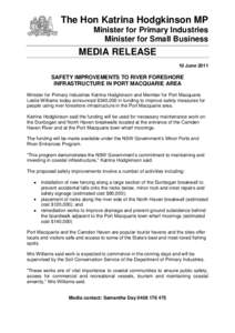 The Hon Katrina Hodgkinson MP Minister for Primary Industries Minister for Small Business MEDIA RELEASE 10 June 2011