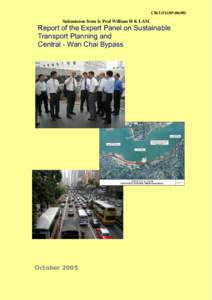 Central /  Hong Kong / Victoria City / Wan Chai / Wan Chai District / Electronic road pricing / Society for Protection of the Harbour / Central-Wan Chai Bypass / Transport in Hong Kong / Protection of the Harbour Ordinance / Hong Kong / Victoria Harbour / Wan Chai North