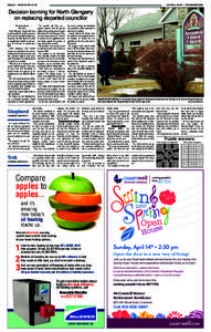 PAGE A12 – WEDNESDAY APRIL 10, 2013  ALEXANDRIA, ONTARIO – THE GLENGARRY NEWS Decision looming for North Glengarry on replacing departed councillor