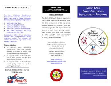 Program summary  LEECH LAKE EARLY CHILDHOOD DEVELOPMENT PROGRAMS