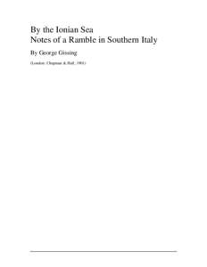 By the Ionian Sea Notes of a Ramble in Southern Italy By George Gissing