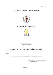 Załącznik 2a  AKADEMIA MORSKA W SZCZECINIE WYDZIAŁ MECHANICZNY