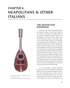 Chapter 6  Neapolitans & Other Italians The Neapolitan mandolin