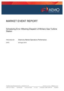 Market event report - Scheduling Error Affecting Dispatch of Mintaro Gas Turbine Station