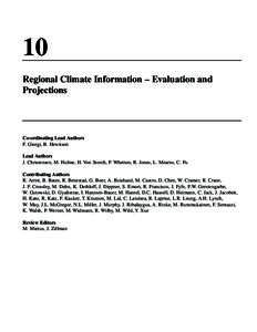 10 Regional Climate Information – Evaluation and Projections Co-ordinating Lead Authors F. Giorgi, B. Hewitson