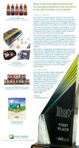 Block & DeCorso captures first place for packaging and direct mail excellence at the 42nd Annual Jersey Awards.