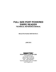 Full-Size, Port Powered Swipe Reader, Technical Reference Manual