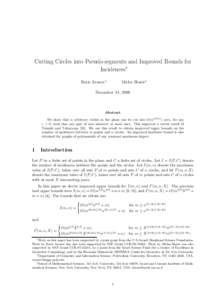 Cutting Circles into Pseudo-segments and Improved Bounds for Incidences∗ Boris Aronov† Micha Sharir‡