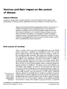 Vaccines and their impact on the control of disease Angela R McLean