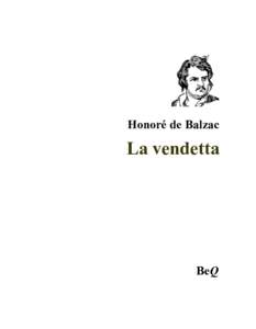 Honoré de Balzac  La vendetta BeQ