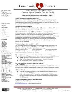 Alternative Sentencing Program Fact Sheet What is Alternative Sentencing Program (ASP)? The mission of Alternative Sentencing Program (ASP) is to provide quality communitybased restorative justice sentencing options to R