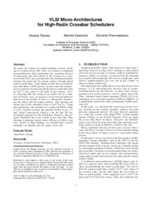 VLSI Micro-Architectures for High-Radix Crossbar Schedulers Giorgos Passas Manolis Katevenis