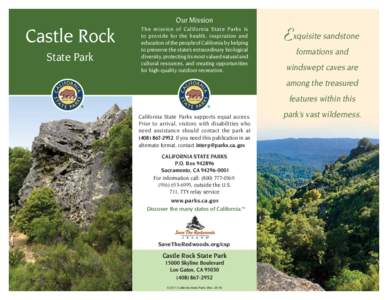 Our Mission  Castle Rock State Park  The mission of California State Parks is