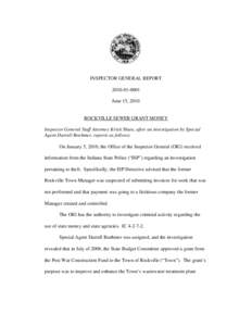 INSPECTOR GENERAL REPORT[removed]June 15, 2010 ROCKVILLE SEWER GRANT MONEY Inspector General Staff Attorney Kristi Shute, after an investigation by Special