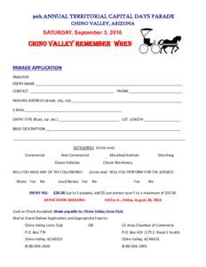 30th ANNUAL TERRITORIAL CAPITAL DAYS PARADE CHINO VALLEY, ARIZONA SATURDAY, September 3, 2016  Chino Valley Remember when