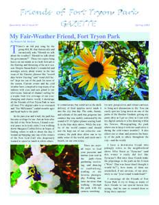 Quarterly Vol.2 Issue #1  Spring 2003 My Fair-Weather Friend, Fort Tryon Park By Robert M. Becker