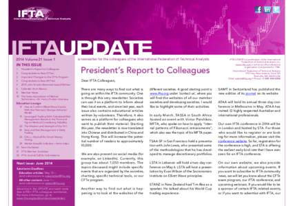 IFTAUPDATE 2014 Volume 21 Issue 1	[removed]Volume 21 Issue 1 IN THIS ISSUE 1