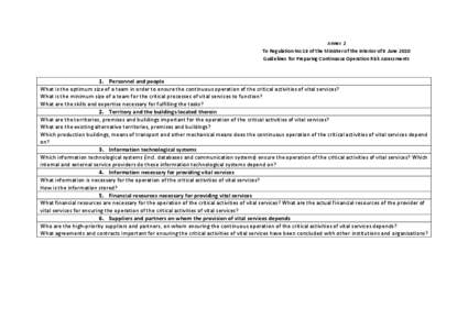 Annex 2 To Regulation No 16 of the Minister of the Interior of 8 June 2010 Guidelines for Preparing Continuous Operation Risk Assessments 1. Personnel and people What is the optimum size of a team in order to ensure the 