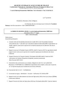 SOCIETE CENTRALE D’AVICULTURE DE FRANCE Confédération Nationale des Associations d’Eleveurs d’Animaux de Basse-Cour Association régie par la Loi de 1901, reconnue d’utilité publique 7, rue du Faubourg Poisson