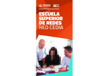 ESCUELA SUPERIOR DE REDES RED CEDIA  esr.cedia.edu.ec