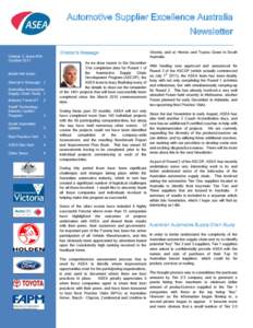 Automotive Supplier Excellence Australia Newsletter Director‟s Message Volume 3, Issue #04 October 2011