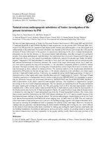 Geophysical Research Abstracts Vol. 16, EGU2014-16630, 2014 EGU General Assembly 2014 © Author(s[removed]CC Attribution 3.0 License.  Natural versus anthropogenic subsidence of Venice: investigation of the