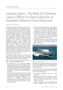 Letter to the Editor  Lessons Learnt – The Role of a Defence Liaison Officer for Data Collection of Australian Defence Force Personnel LCDR Stephen Pullman, RAN