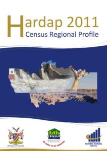 2011 POPULATION AND HOUSING CENSUS  Hardap Regional Profile Basic Analysis with Highlights