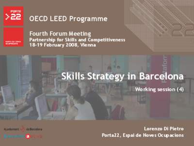 OECD LEED Programme Fourth Forum Meeting Partnership for Skills and Competitiveness[removed]February 2008, Vienna