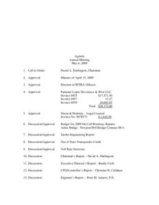 Agenda Annual Meeting May 6, [removed]Call to Order:  David A. Darlington, Chairman