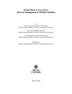 Grizzly Bear Harvest Management in British Columbia