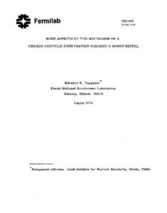 Fermilab  TMSOME ASPECTS OF THE MECHANISM OF A