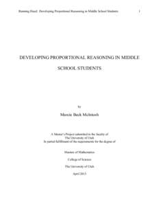 Running Head: Developing Proportional Reasoning in Middle School Students  1 DEVELOPING PROPORTIONAL REASONING IN MIDDLE SCHOOL STUDENTS