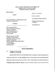 CIRCUIT COURT FOR THE STATE OF MICHIGAN INGHAM COUNTY CIRCUIT COURT THIRTIETH JUDICIAL DISTRICT BEN HANSEN, Case No[removed]CZ Plaintiff