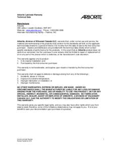 Arborite Laminate Warranty Technical Data Manufacturer Arborite 385 Lafleur, Lasalle (Québec), H8R 3H7