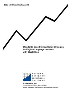 ELLs with Disabilities Report 18  Standards-based Instructional Strategies for English Language Learners with Disabilities