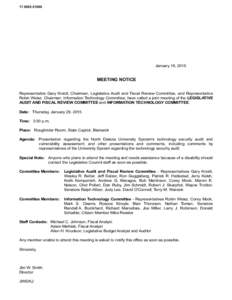 [removed]January 16, 2015 MEETING NOTICE Representative Gary Kreidt, Chairman, Legislative Audit and Fiscal Review Committee, and Representative