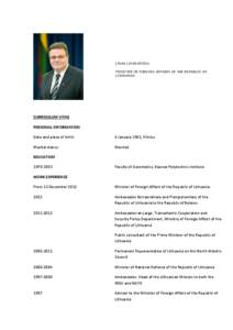 LINAS LINKEVIČIUS MINISTER OF FOREIGN AFFAIRS OF THE REPUBLIC OF LITHUANIA CURRICULUM VITAE PERSONAL INFORMATION
