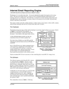 Internet Email Reporting Engine A ZiLOG/EE Times Driven to Design Contest Entry Michael W. Johnson  Internet Email Reporting Engine