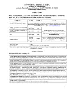EXPORTADORA DE SAL S.A. DE C.V. Gerencia de Adquisiciones Licitación Pública Presencial Nacional No. LA-010K2N001-E241-2016 “Granalla de Cobre (Escoria)”  CONVOCATORIA