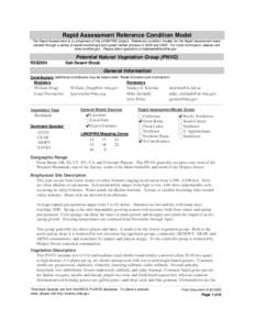 Rapid Assessment Reference Condition Model The Rapid Assessment is a component of the LANDFIRE project. Reference condition models for the Rapid Assessment were created through a series of expert workshops and a peer-rev