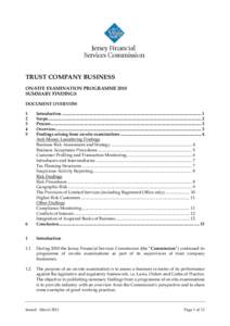 TRUST COMPANY BUSINESS ON-SITE EXAMINATION PROGRAMME 2010 SUMMARY FINDINGS DOCUMENT OVERVIEW 1 2