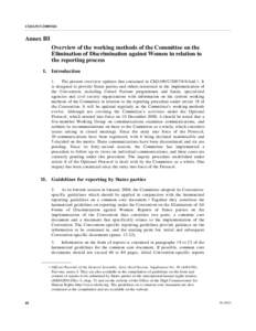 CEDAW/C/2009/II/4  Annex III Overview of the working methods of the Committee on the Elimination of Discrimination against Women in relation to the reporting process